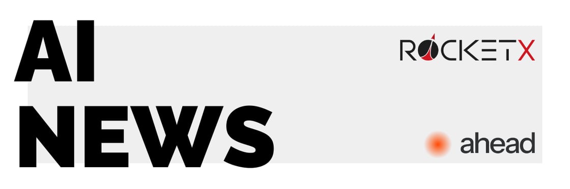 AI News by Rocket X & ahead